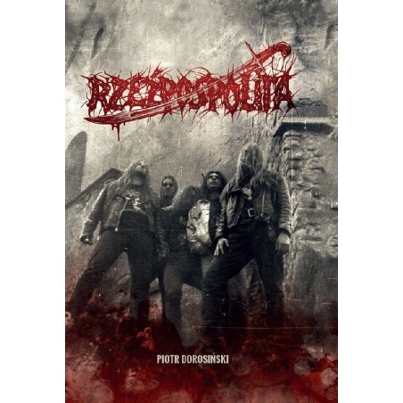RZEŹPOSPOLITA - Piotr Dorosiński (Oprawa twarda)-Powystawowa