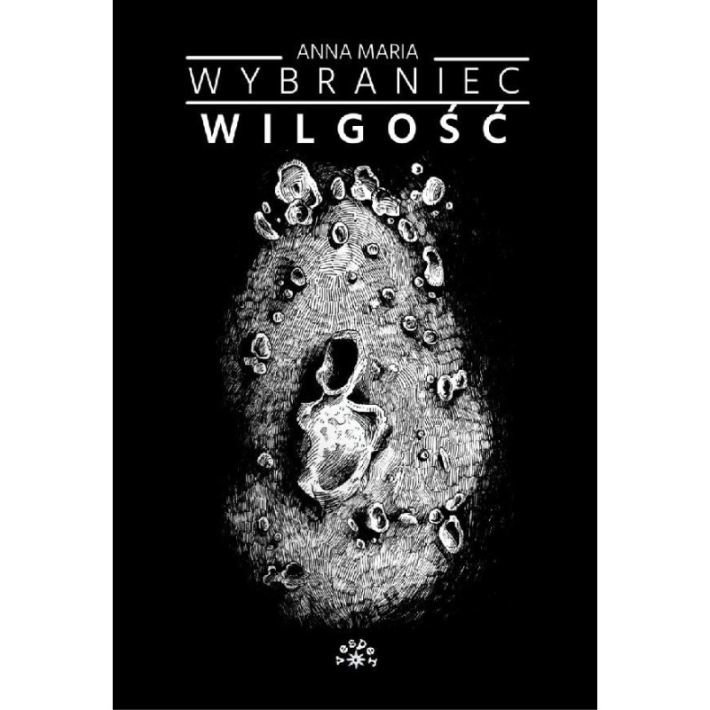 WILGOŚĆ - Anna Maria Wybraniec (Oprawa twarda)