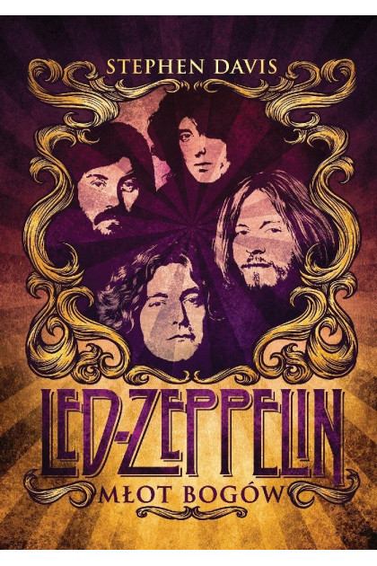 MŁOT BOGÓW. SAGA LED ZEPPELIN - Stephen Davis (oprawa twarda)