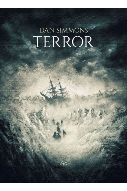 TERROR [wyd.2022 ]- Dan Simmons (Oprawa miękka)
