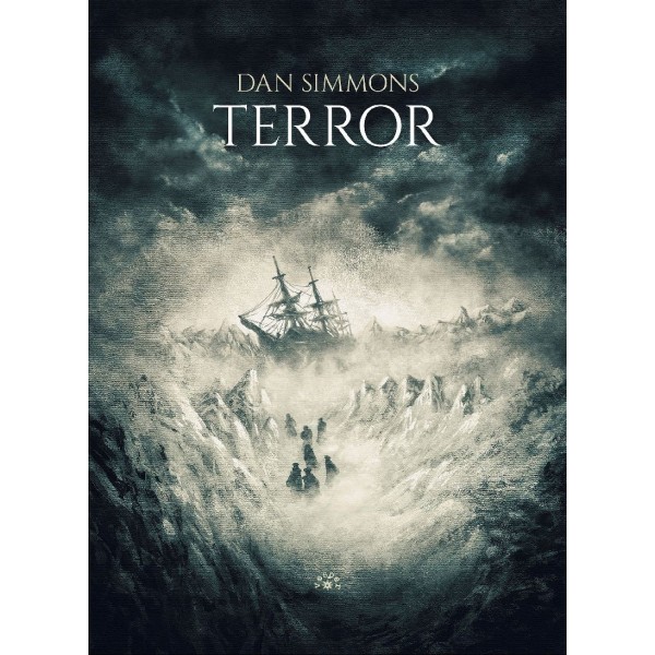 TERROR [wyd.2022 ]- Dan Simmons (Oprawa twarda )-Powystawowa
