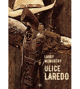 ULICE LAREDO - Larry McMurtry (oprawa twarda) image