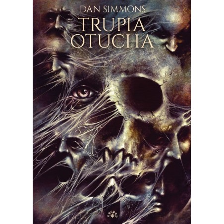 TRUPIA OTUCHA - Dan Simmons (oprawa twarda)