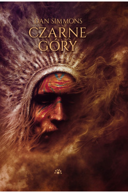 CZARNE GÓRY - Dan Simmons (Oprawa Twarda)