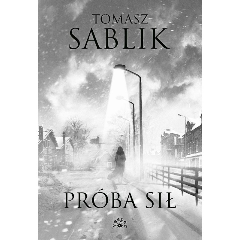 PRÓBA SIŁ - Tomasz Sablik (Oprawa twarda)