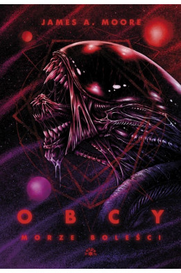 OBCY. MORZE BOLEŚCI - James A. Moore (Oprawa twarda)