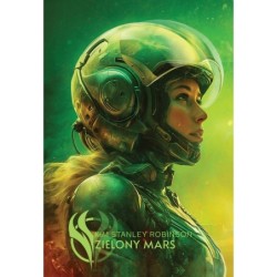 ZIELONY MARS - Kim Stanley Robinson (oprawa twarda)