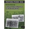 Szkoła Podchorążych SS w Brunszwiku z siedzibą w podpoznańskich Owińskach - Bernhard Kiekenap (oprawa miękka)