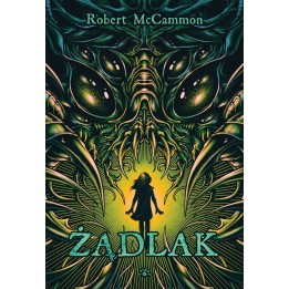 ŻĄDLAK - Robert McCammon (oprawa twarda)
