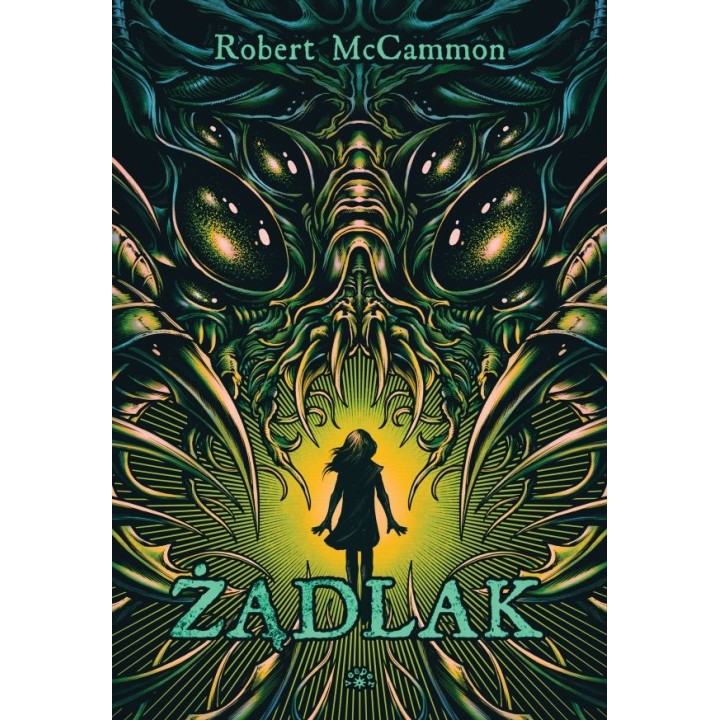 ŻĄDLAK - Robert McCammon (oprawa twarda)