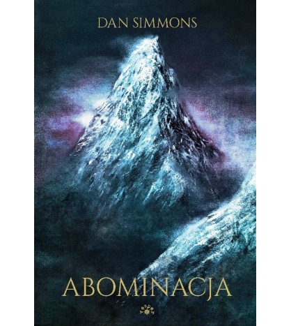 ABOMINACJA - Dan Simmons (oprawa Twarda)