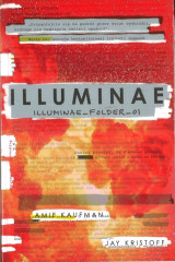 Illuminae - Amie Kaufman, Jay Kristoff (oprawa twarda)