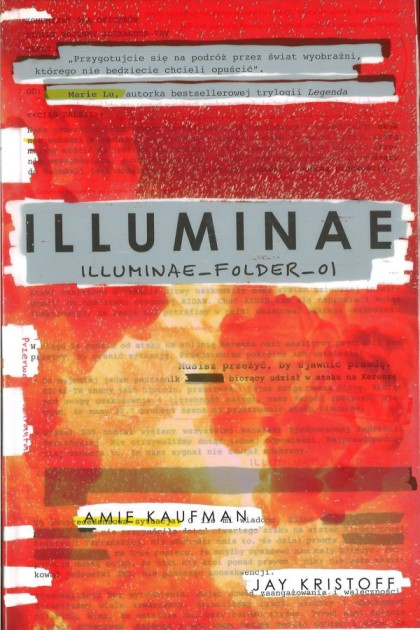 Illuminae - Amie Kaufman, Jay Kristoff (oprawa twarda)