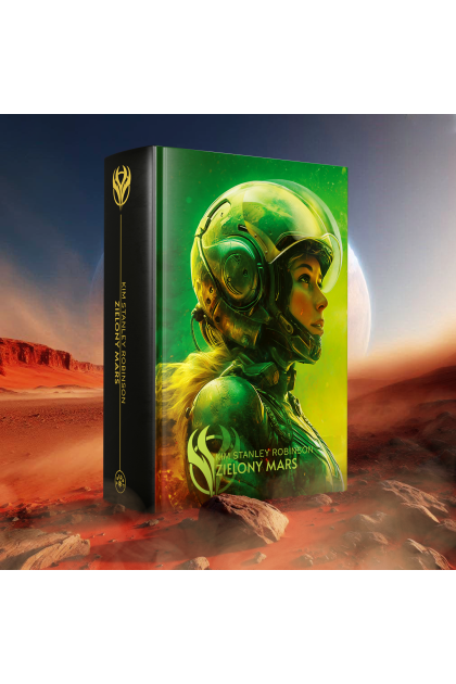 ZIELONY MARS - Kim Stanley Robinson (oprawa twarda)-Powystawowa
