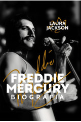 FREDDIE MERCURY. Biografia - Laura Jackson (oprawa twarda)