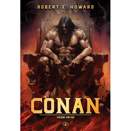 CONAN Księga druga - Robert E. Howard (oprawa twarda)-powystawowa