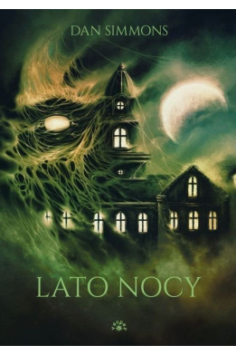 LATO NOCY - Dan Simmons (oprawa twarda) - Powystawowa