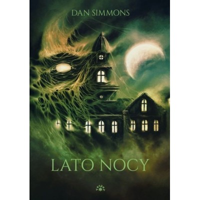 LATO NOCY - Dan Simmons (oprawa twarda) - Powystawowa