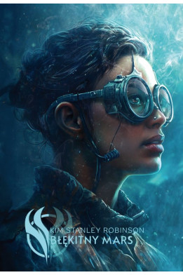 BŁĘKITNY MARS - Kim Stanley Robinson (oprawa twarda) - Powystawowa