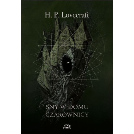 SNY W DOMU CZAROWNICY - H.P. Lovecraft (Oprawa miękka)-powystawowa