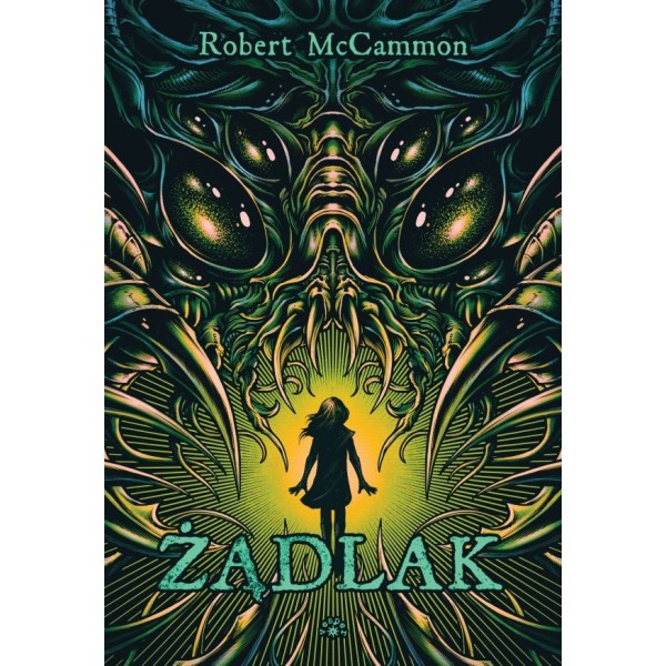 ŻĄDLAK - Robert McCammon (oprawa twarda)-Powystawowa