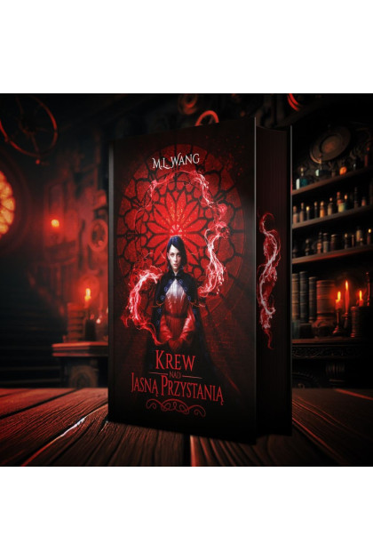 KREW NAD JASNĄ PRZYSTANIĄ - M.L. Wang (oprawa twarda, barwione brzegi)