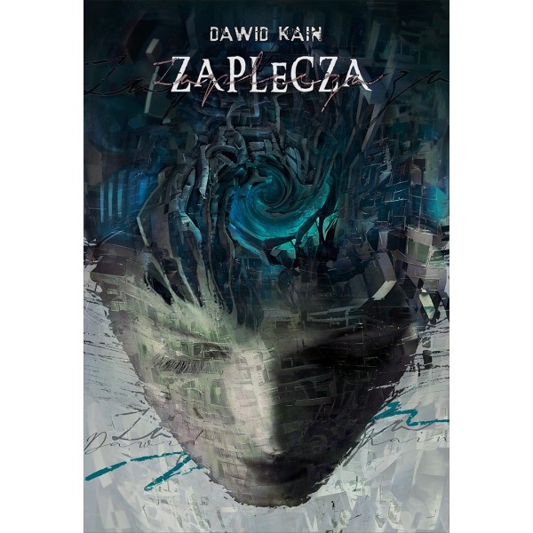ZAPLECZA - Dawid Kain (Oprawa twarda)-Powystawowa