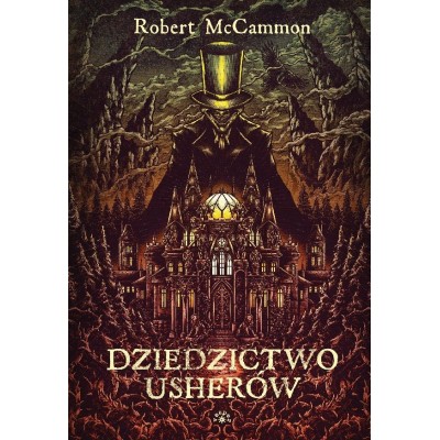 DZIEDZICTWO USHERÓW - Robert McCammon  (oprawa twarda)-Powystawowa DZIEDZICTWO USHERÓW - Robert McCammon  (oprawa twarda)-Powystawowa