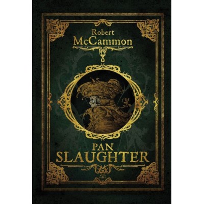 PAN SLAUGHTER - Robert McCammon (oprawa twarda)-Powystawowa