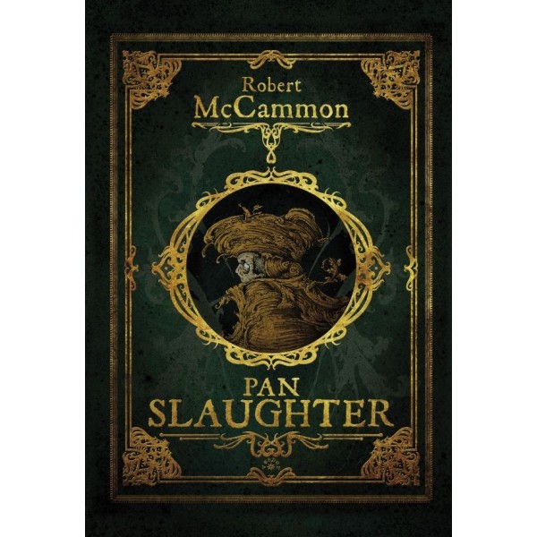 PAN SLAUGHTER - Robert McCammon (oprawa twarda)-Powystawowa