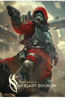 BRYGADY DUCHÓW - John Scalzi (oprawa twarda)