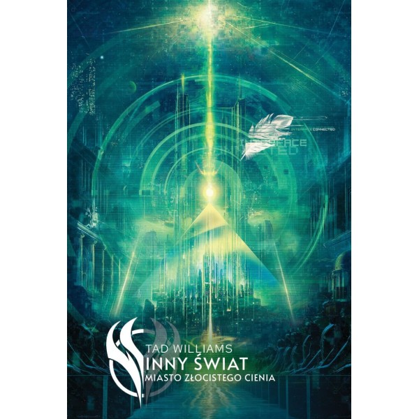 MIASTO ZŁOCISTEGO CIENIA (Inny świat tom 1) - Tad Williams (oprawa twarda)
