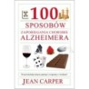 100 sposobów zapobiegania chorobie Alzheimera - Carper Jean (oprawa miękka)