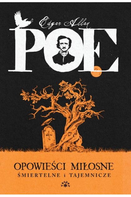 Opowieści miłosne, śmiertelne i tajemnicze [wyd. 2026] - Edgar Allan Poe (oprawa twarda)