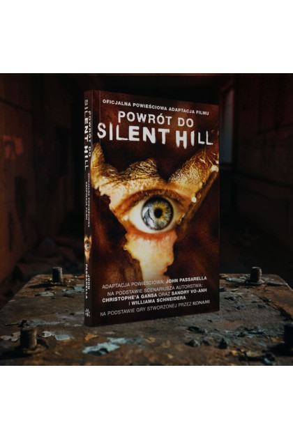 POWRÓT DO SILENT HILL - John Passarella (oprawa twarda)