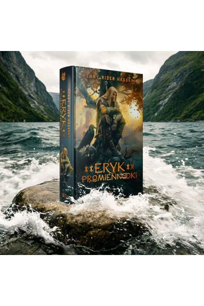ERYK PROMIENNOOKI - Henry Rider Haggard (oprawa twarda)
