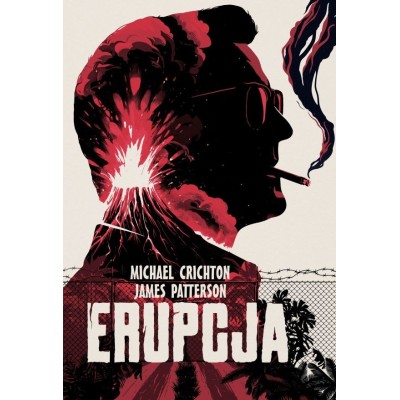 ERUPCJA - Michael Crichton (oprawy twarda)