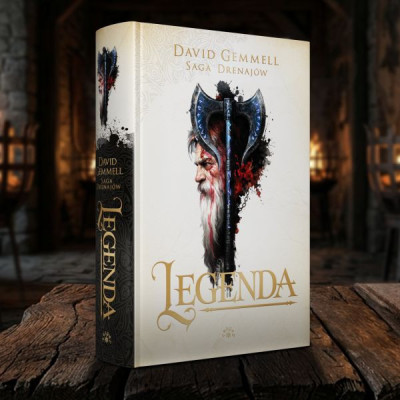 Saga Drenajów [tom 1] LEGENDA - David Gemmel (oprawa twarda)
