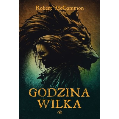 kopia GODZINA WILKA - Robert McCammon (oprawa twarda)-Powystawowa