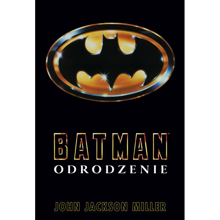 Batman. Odrodzenie - John Jackson Miller (oprawa twarda)