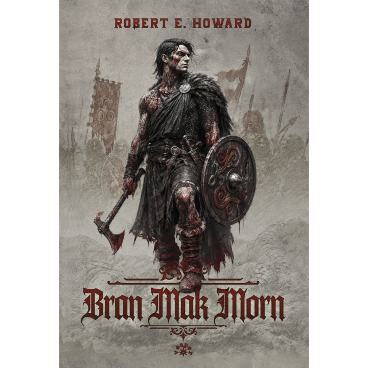 BRAN MAK MORN - Robert E. Howard (oprawa twarda)