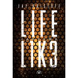 JAK ŻYWE [LIFEL1K3 tom 1] - Jay Kristoff (oprawa twarda)