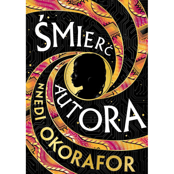 ŚMIERĆ AUTORA - Nnedi Okorafor (oprawa twarda)