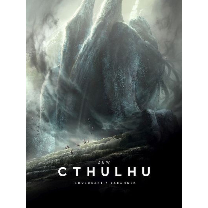 ZEW CTHULHU [wyd. rozszerzone - H.P. Lovecraft / Francoise Baranger (oprawa twarda)