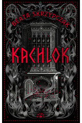 KACHLOK - Beata Skrzypczak (oprawa twarda, barwione brzegi)