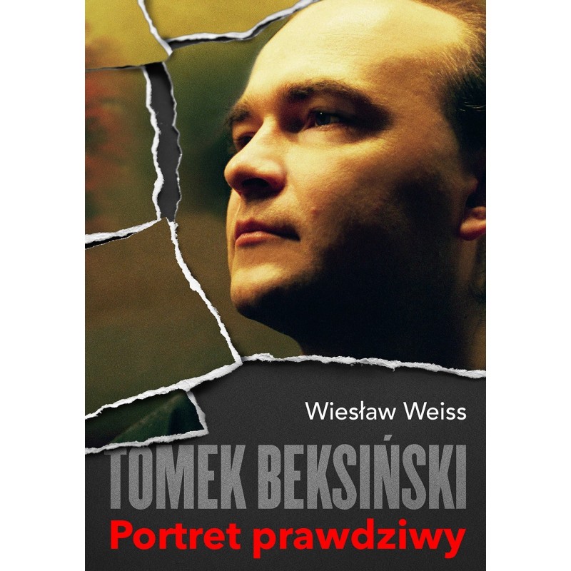 Tomek Beksiński. Portret prawdziwy - Wiesław Weiss (oprawa twarda)