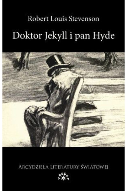 DOKTOR JEKYLL I PAN HYDE - Robert Louis Stevenson (oprawa miękka)