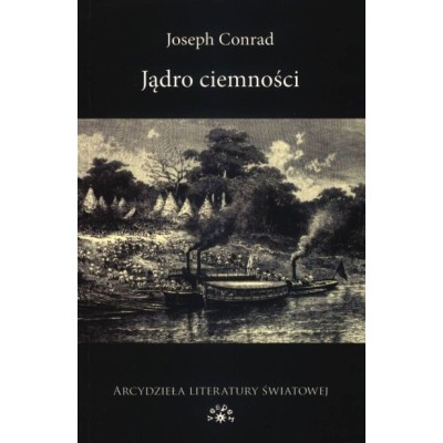 JĄDRO CIEMNOŚCI • Vesper.pl Księgarnia Internetowa JĄDRO CIEMNOŚCI • Vesper.pl Księgarnia Internetowa
