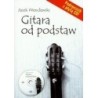 GITARA OD PODSTAW - Jacek Wenclewski (oprawa miękka)