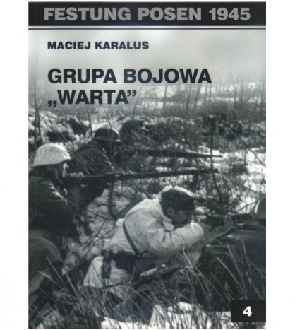 GRUPA BOJOWA "WARTA" - Maciej Karalus (oprawa miękka)